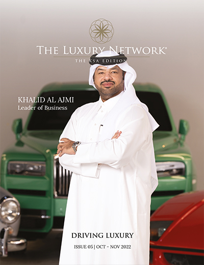 The Luxury Network KSA Magazine Issue 05