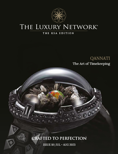 The Luxury Network KSA Magazine Issue 10